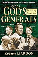 Algopix Similar Product 10 - God's Generals: The Healing Evangelists