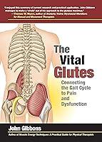 Algopix Similar Product 14 - The Vital Glutes Connecting the Gait