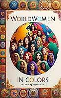 Algopix Similar Product 5 - World Women in Colors A Journey