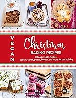 Algopix Similar Product 17 - Vegan Christmas Baking Recipes  80