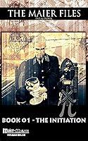 Algopix Similar Product 19 - The Initiation: The Maier Files
