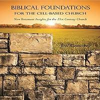 Algopix Similar Product 18 - Biblical Foundations for the CellBased