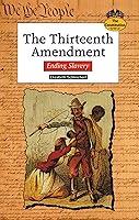 Algopix Similar Product 1 - The Thirteenth Amendment Ending
