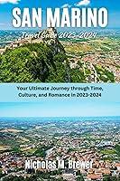 Algopix Similar Product 15 - San Marino Travel Guide 20232024 Your