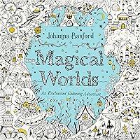 Algopix Similar Product 5 - Magical Worlds An Enchanted Coloring