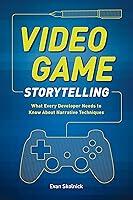 Algopix Similar Product 12 - Video Game Storytelling What Every