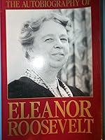 Algopix Similar Product 1 - The Autobiography Of Eleanor Roosevelt