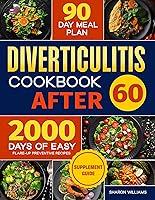 Algopix Similar Product 15 - Diverticulitis Cookbook After 60 Over