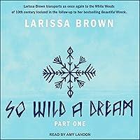 Algopix Similar Product 5 - So Wild a Dream