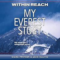 Algopix Similar Product 4 - Within Reach: My Everest Story