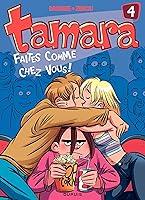 Algopix Similar Product 19 - Tamara  Tome 4  Faites comme chez