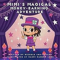 Algopix Similar Product 1 - Mimis Magical MoneyEarning Adventure