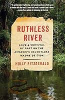 Algopix Similar Product 8 - Ruthless River Love and Survival by