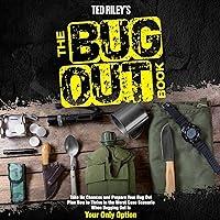 Algopix Similar Product 8 - The Bug Out Book Take No Chances and