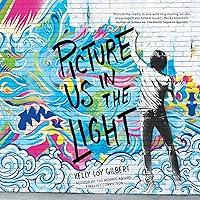 Algopix Similar Product 8 - Picture Us in the Light