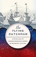 Algopix Similar Product 13 - The Flying Dutchman A Retelling of