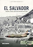 Algopix Similar Product 6 - El Salvador Volume 1 Crisis Coup and