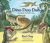 Algopix Similar Product 16 - Dino Doo Dah A Dinosaur Book of Silly