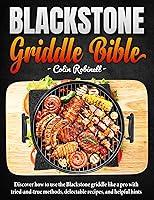 Algopix Similar Product 20 - BLACKSTONE GRIDDLE BIBLE Discover how