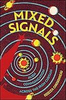 Algopix Similar Product 6 - Mixed Signals Alien Communication