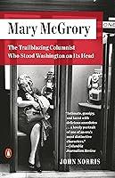 Algopix Similar Product 8 - Mary McGrory The Trailblazing