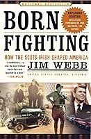Algopix Similar Product 18 - Born Fighting How the ScotsIrish