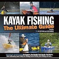 Algopix Similar Product 11 - Kayak Fishing The Ultimate Guide 2nd