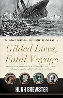 Algopix Similar Product 11 - Gilded Lives Fatal Voyage The