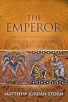 Algopix Similar Product 14 - THE EMPEROR Heraclius Battles Persia