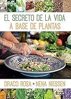 Algopix Similar Product 5 - El secreto de la vida a base de plantas