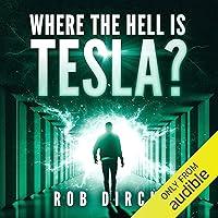 Algopix Similar Product 6 - Where the Hell Is Tesla?: A Novel