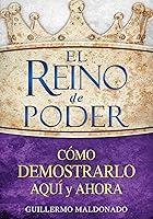 Algopix Similar Product 17 - El reino de poder Cmo demostrarlo