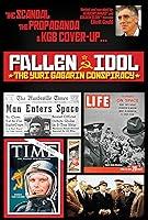 Algopix Similar Product 6 - Fallen Idol: The Yuri Gagarin Conspiracy
