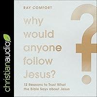 Algopix Similar Product 15 - Why Would Anyone Follow Jesus 12