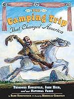 Algopix Similar Product 18 - The Camping Trip that Changed America