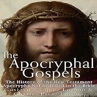 Algopix Similar Product 3 - The Apocryphal Gospels The History of