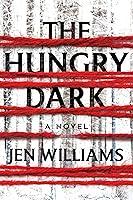 Algopix Similar Product 16 - The Hungry Dark: A Thriller