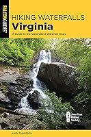 Algopix Similar Product 4 - Hiking Waterfalls Virginia A Guide to