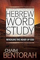 Algopix Similar Product 12 - Hebrew Word Study Revealing the Heart