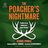 Algopix Similar Product 15 - The Poachers Nightmare Stories of an