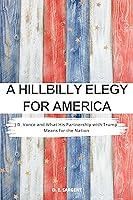 Algopix Similar Product 3 - A Hillbilly Elegy for America JD