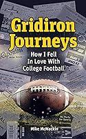 Algopix Similar Product 10 - Gridiron Journeys How I Fell In Love