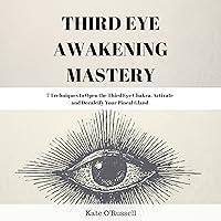 Algopix Similar Product 9 - Third Eye Awakening Mastery 7