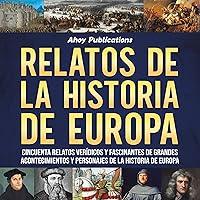 Algopix Similar Product 16 - Relatos de la historia de Europa