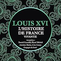 Algopix Similar Product 20 - Louis XVI: L'Histoire de France Vivante