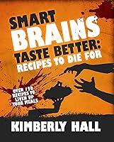 Algopix Similar Product 11 - Smart Brains Taste Better Recipes to