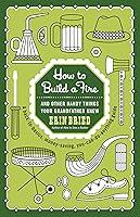 Algopix Similar Product 16 - How to Build a Fire And Other Handy