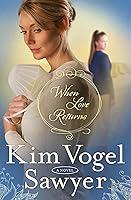 Algopix Similar Product 14 - When Love Returns A Novel The