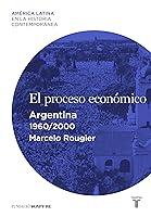 Algopix Similar Product 13 - El proceso econmico Argentina