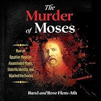 Algopix Similar Product 13 - The Murder of Moses How an Egyptian